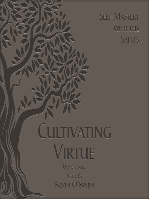Title details for Cultivating Virtue by TAN Books - Available